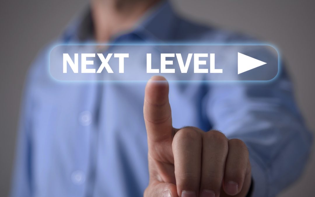 how to take your business to the next level with these 3 considerations