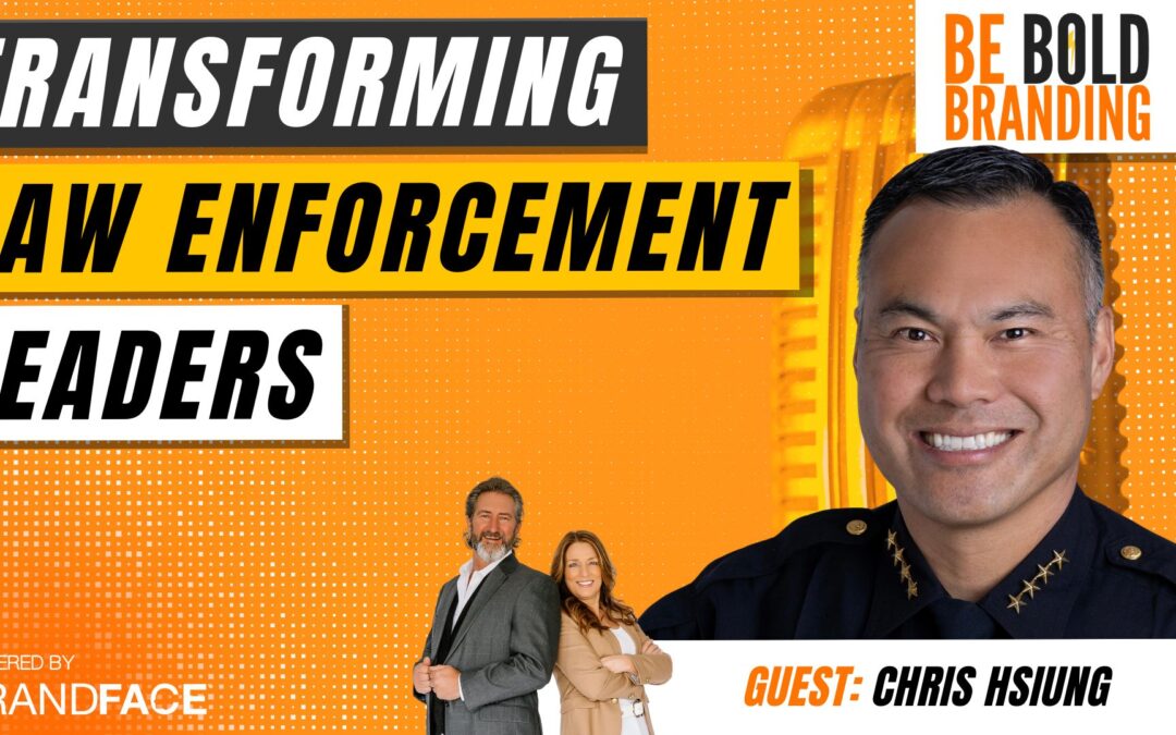 Be BOLD Branding | Transforming Law Enforcement Leaders