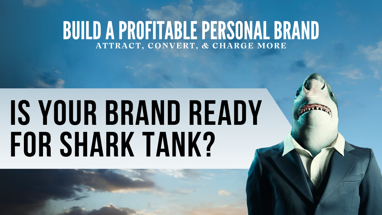 shark tank Brand Excellence